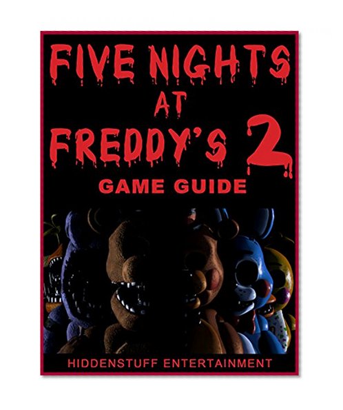 FIVE NIGHTS AT FREDDYS 2 GAME, FREE, APK, DOWNLOAD, GUIDE, + MORE!