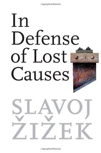 Book Cover In Defense of Lost Causes by Slavoj Zizek (19-Oct-2009) Paperback