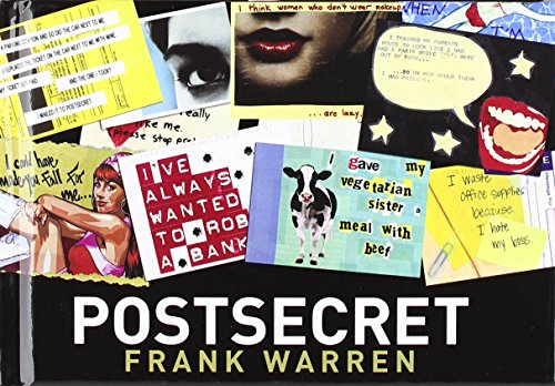 Book Cover PostSecret: Extraordinary Confessions From Ordinary Lives by Frank Warren (18-Sep-2008) Hardcover