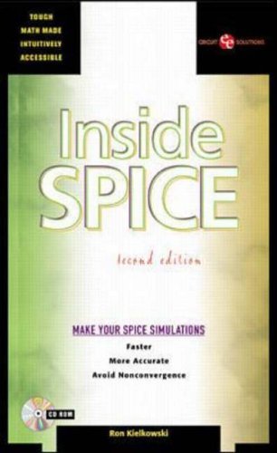 Inside SPICE (EE Circuit Solutions) by Ron Kielkowski (1-Apr-1998) Hardcover