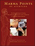Marma Points of Ayurveda by Vasant Lad (10-Nov-2008) Hardcover