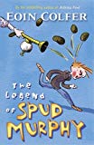 The Legend of Spud Murphy (Young Puffin Story Books) by Eoin Colfer (6-Jan-2005) Paperback