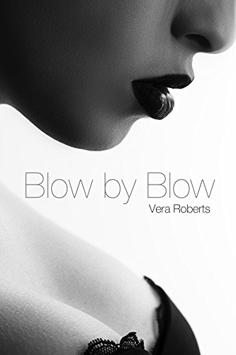 Blow by Blow: Diary of a Call Girl #1