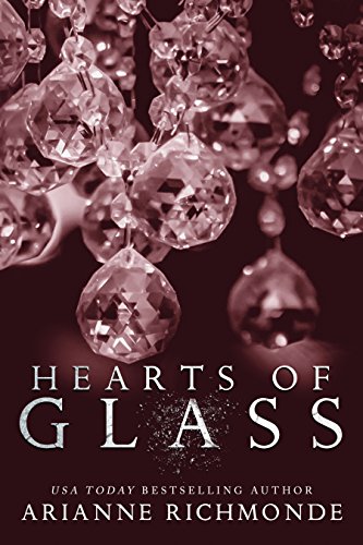 Hearts of Glass: A Hollywood Romance (The Glass Series Book 3)