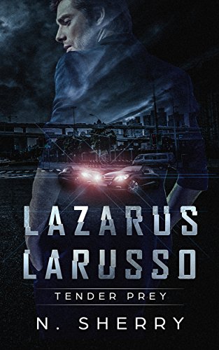 Book Cover Lazarus Larusso: Down by the Bayou