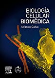 BiologÃ­a celular biomÃ©dica + StudentConsult en espaÃ±ol (Spanish Edition)