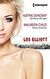 Sombras del ayer - Amor anónimo (Los Elliot 'Los Elliots') (Spanish Edition)