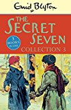 The Secret Seven Collection 3: Books 7-9 (Secret Seven Collections and Gift books)