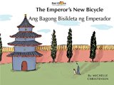 The Emperor's New Bicycle: Tagalog & English Dual Text