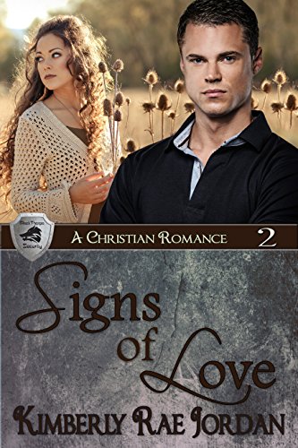 Signs of Love: A Christian Romance (BlackThorpe Security Book 2)