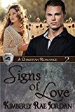 Signs of Love: A Christian Romance (BlackThorpe Security Book 2)