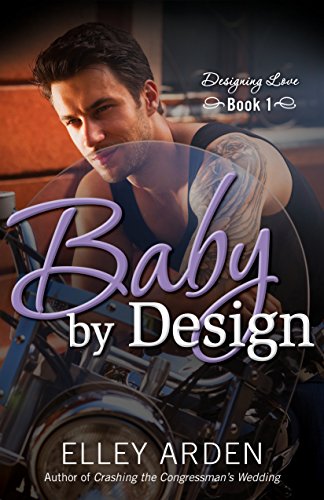 Baby by Design (Designing Love Book 1)
