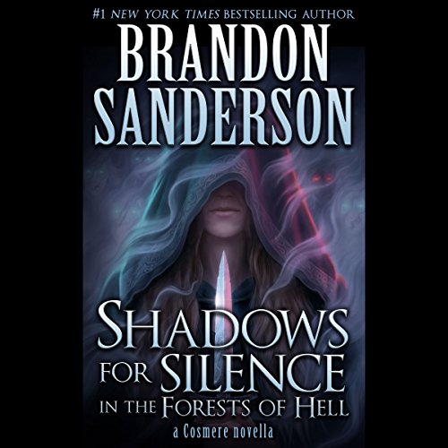 Book Cover Shadows for Silence in the Forests of Hell: A Cosmere Novella
