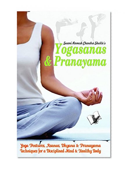 YOGASANA AND PRANAYAM