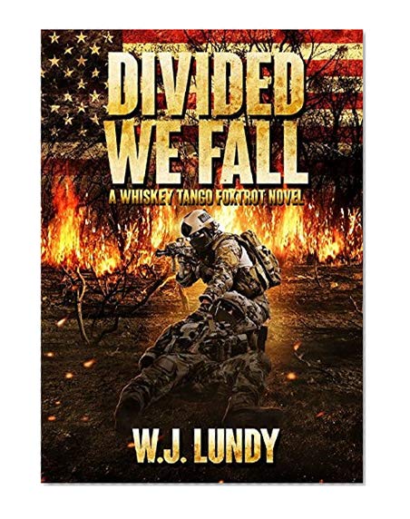 Book Cover Divided We Fall (Whiskey Tango Foxtrot Book 6)