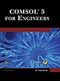 COMSOL 5 for Engineers