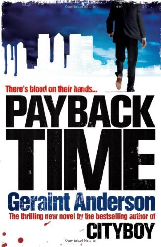 Payback Time by Geraint Anderson (14-Feb-2013) Paperback