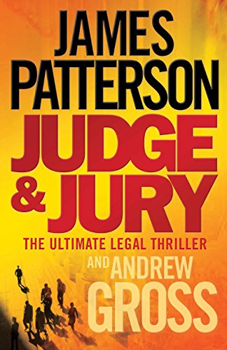 Judge and Jury by James Patterson With Andrew Gross (3-Jul-2006) Hardcover