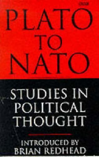 Plato to NATO: Studies in Political Thought (BBC) by Brian Redhead (Introduction) (23-Feb-1995) Paperback