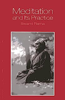 Meditation and its Practice by Swami Rama (9-Nov-1999) Paperback