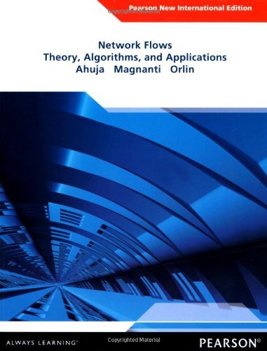Network Flows: Theory, Algorithms, and Applications by Ravindra K. Ahuja (1-Nov-2013) Paperback
