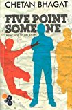 Five Point Someone: What Not to Do at IIT by Chetan Bhagat (30-Apr-2006) Paperback