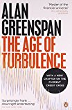 The Age of Turbulence: Adventures in a New World by Greenspan Alan (2008-09-09) Paperback