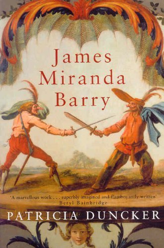 James Miranda Barry by Patricia Duncker (21-Mar-2003) Paperback
