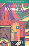 Kanthapura (Oxford India Paperbacks) by Raja Rao (12-Jul-1990) Paperback