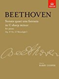 Sonata quasi una fantasia in C sharp minor, Op. 27 No. 2 ('Moonlight'): from Vol. II (Signature Series (ABRSM)) by Ludwig van Beethoven (Composer), Barry Cooper (Editor) (26-Jun-2008) Sheet music