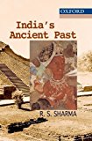 India's Ancient Past by R. S. Sharma (25-Jan-2007) Paperback