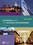 Economics and the Business Environment by John Sloman (15-Nov-2007) Paperback