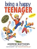 Being a Happy Teenager by Andrew Matthews (Illustrated, 8 Dec 2005) Paperback