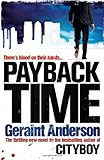 Payback Time by Geraint Anderson (14-Feb-2013) Paperback