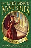 The Lady Grace Mysteries: Intrigue by Grace Cavendish (3-Jan-2008) Paperback