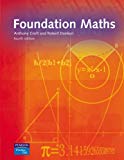 Foundation Maths by Dr Anthony Croft (25-May-2006) Paperback