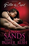 Bitten By Cupid (An Argeneau Vampire Novella) by Lynsay Sands (1-Jan-2010) Mass Market Paperback