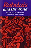Rabelais and His World by M Bakhtin (1-Sep-1984) Paperback