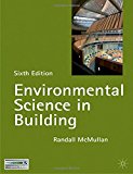 Environmental Science in Building (Building and Surveying Series) by Randall McMullan (4-May-2007) Paperback