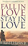 Fall in Love, Stay in Love by Jr Harley Willard F (1-Sep-2001) Hardcover