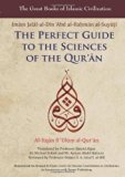 The Perfect Guide to the Sciences of the Qur'an: v. 1: Al-itqan Fi 'ulum Al-Qur'an (The Great Books of Islamic Civilization) by Imam Jalal-Al-Din Al-Suyuti (1-May-2012) Paperback