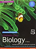 Pearson Baccalaureate Biology for the IB Diploma: Standard Level (Pearson International Baccalaureate Diploma: International Editions) by Patricia Tosto (Student Edition, 30 Oct 2014) Paperback