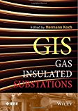 Gas Insulated Substations (Wiley - IEEE) by Hermann J. Koch (Editor) (8-Aug-2014) Hardcover