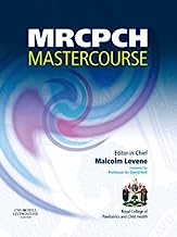 MRCPCH Master Course: Volume 1 & 2 (MRCPCH Study Guides): Vol. 2 by Malcolm I. Levene MD FRCP FRCPCH FMedSc (30-Apr-2007) Paperback