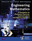 Engineering Mathematics: A Foundation for Electronic, Electrical, Communications and Systems Engineers by Dr Anthony Croft (12-Dec-2000) Paperback