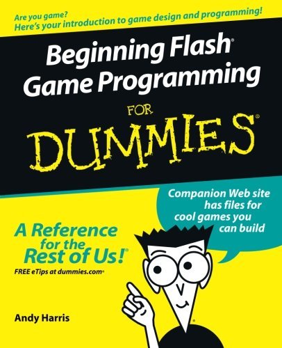 Beginning Flash Game Programming for Dummies by Andy Harris (4-Nov-2005) Paperback
