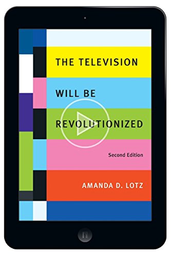 The Television Will Be Revolutionized, Second Edition by Amanda D. Lotz (13-Oct-2014) Paperback