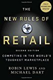 The New Rules of Retail by Robin Lewis (12-Aug-2014) Hardcover