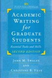 Academic Writing for Graduate Students: Essential Tasks and Skills (Michigan Series in English for Academic & Professional Purposes) by John Swales (31-Jul-2004) Paperback