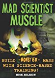 MAD SCIENTIST MUSCLE by N NILSSON (3-Jan-2012) Paperback